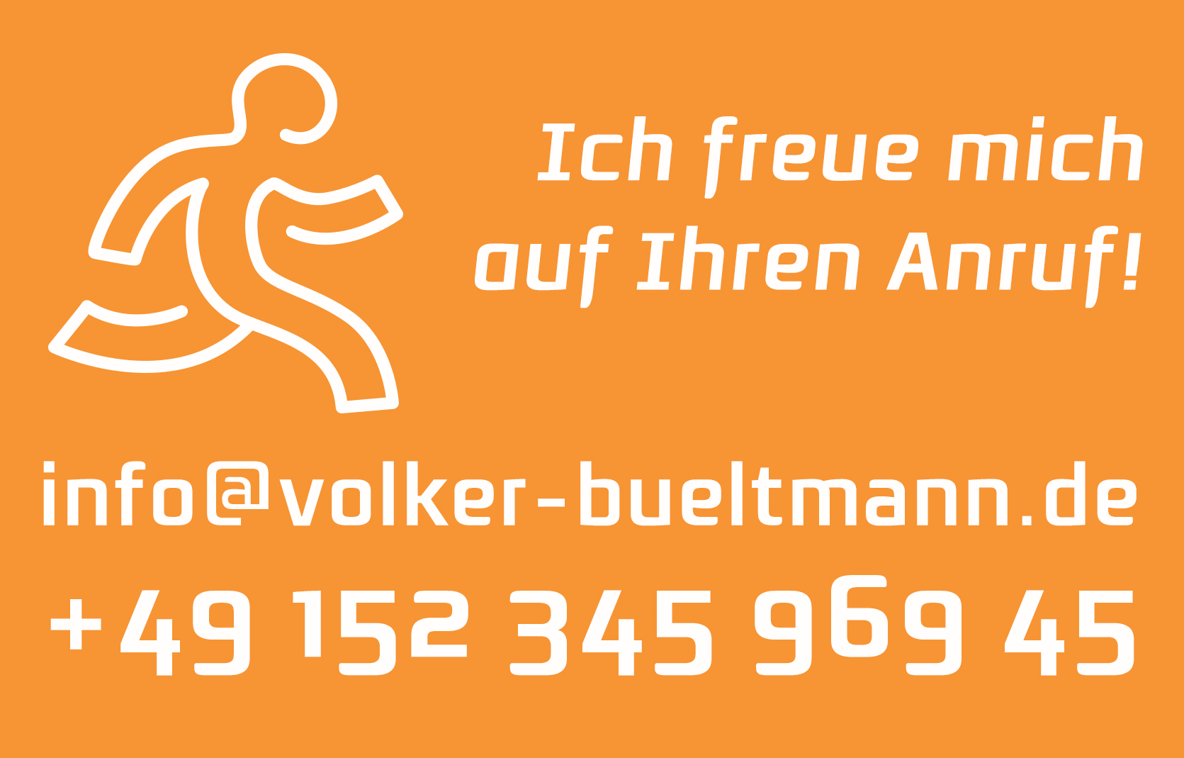 Ich freue mich auf Ihren Anruf!